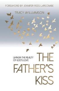 Produktbild: Williamson, T: The Father's Kiss
