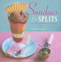 Produktbild: Sundaes & Splits: Delicious Recipes for Ice Cream Treats