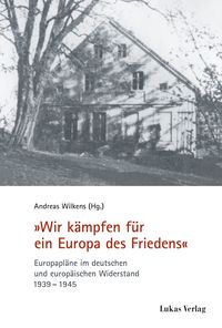 Produktbild: "Wir k&auml;mpfen f&uuml;r ein Europa des Friedens"