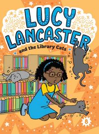 Produktbild: Lucy Lancaster and the Library Cats