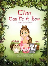 Bild vom Artikel Cleo Can Tie A Bow: A Rabbit and Fox Story vom Autor Sybrina Durant