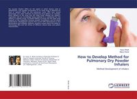 Produktbild: How to Develop Method for Pulmonary Dry Powder Inhalers