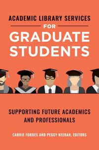 Produktbild: Academic Library Services for Graduate Students