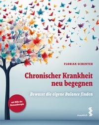 Produktbild: Chronischer Krankheit neu begegnen