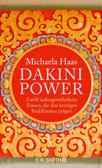 Bild vom Artikel Dakini Power vom Autor Michaela Haas