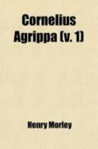 Produktbild: Cornelius Agrippa (V. 1)