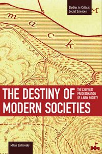 Produktbild: The Destiny of Modern Societies