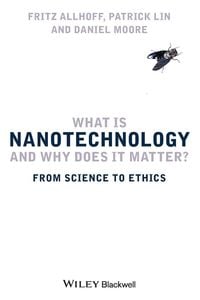 Produktbild: What Is Nanotechnology and Why Does It Matter?