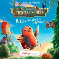 Produktbild: Die Tierflugschule 1. Rios magischer Schulstart