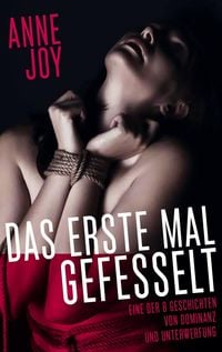 Produktbild: Das erste Mal gefesselt