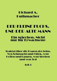 Produktbild: Der Kleine Fuchs. Und der Alte Mann, Teil 1