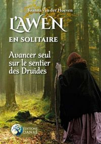 Produktbild: L'Awen en solitaire - Avancer seul sur le sentier des Druides