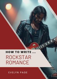 Produktbild: How To Write ... Rockstar Romance