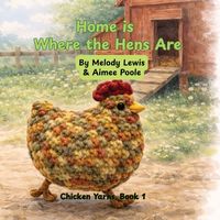 Produktbild: Home is Where the Hens Are