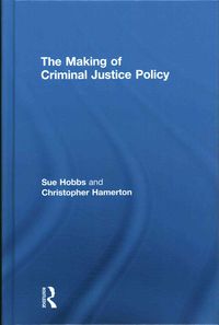 Produktbild: The Making of Criminal Justice Policy