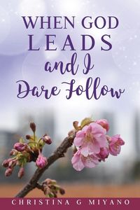 Produktbild: When God Leads And I Dare Follow