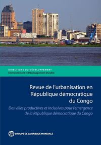 Produktbild: Revue de l'Urbanisation En R&eacute;publique D&eacute;mocratique Du Congo