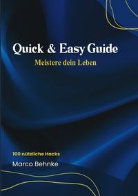 Produktbild: Quick &amp; Easy Guide Meister dein Leben