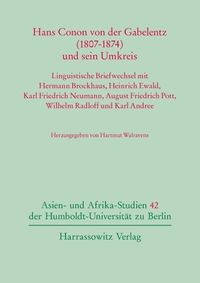 Produktbild: Hans Conon von der Gabelentz (1807-1874)und sein Umkreis