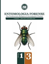 Produktbild: ENTOMOLOGIA FORENSE - Dos Fundamentos Biol&oacute;gicos &agrave; Investiga&ccedil;&atilde;o Criminal