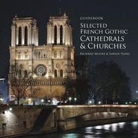 Produktbild: Guidebook Selected French Gothic Cathedrals and Churches