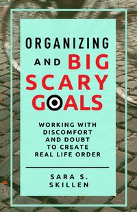 Produktbild: Organizing and Big Scary Goals