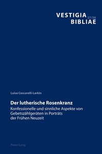 Produktbild: Der lutherische Rosenkranz