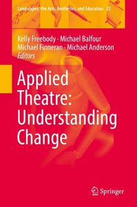 Produktbild: Applied Theatre: Understanding Change