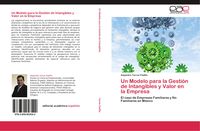 Produktbild: Un Modelo para la Gesti&oacute;n de Intangibles y Valor en la Empresa