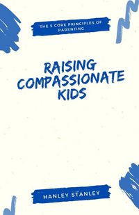 Produktbild: Raising Compassionate Kids