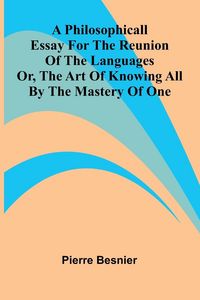 Produktbild: A philosophicall essay for the reunion of the languages