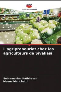 Produktbild: L'agripreneuriat chez les agriculteurs de Sivakasi