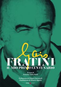 Produktbild: Gaio Fratini. Il mio primo centenario