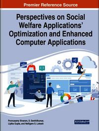 Produktbild: Perspectives on Social Welfare Applications' Optimization and Enhanced Computer Applications