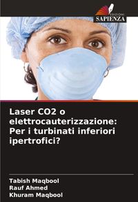Produktbild: Laser CO2 o elettrocauterizzazione: Per i turbinati inferiori ipertrofici?