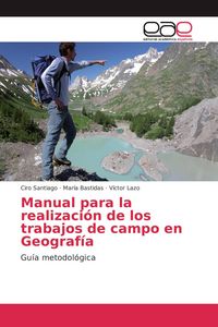 Produktbild: Manual para la realizaci&oacute;n de los trabajos de campo en Geograf&iacute;a