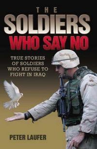 Produktbild: Laufer, P: The Soldiers Who Say No