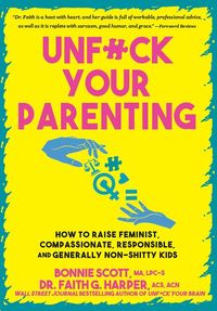 Produktbild: Unfuck Your Parenting