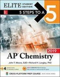 Produktbild: Moore, J: 5 Steps to a 5: AP Chemistry 2019 Elite Student Ed