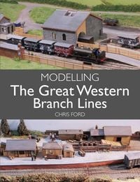 Produktbild: Modelling the Great Western Branch Lines