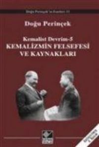 Produktbild: Kemalizmin Felsefesi ve Kaynaklari