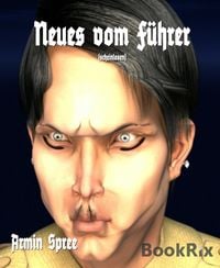 Produktbild: Neues vom F&uuml;hrer