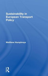 Produktbild: Sustainability in European Transport Policy