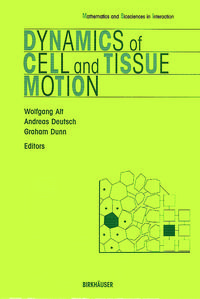 Produktbild: Dynamics of Cell and Tissue Motion