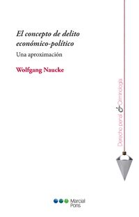 Produktbild: El concepto de delito econ&oacute;mico-pol&iacute;tico