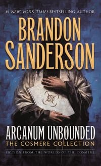Bild vom Artikel Arcanum Unbounded: The Cosmere Collection vom Autor Brandon Sanderson