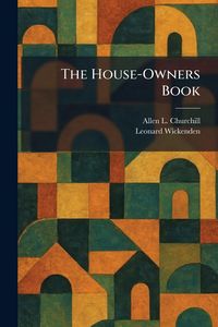 Produktbild: The House-Owners Book