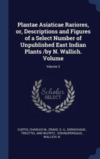 Produktbild: Plantae Asiaticae Rariores Or