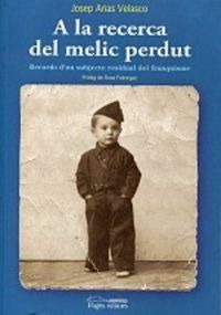 Produktbild: A la recerca del melic perduc