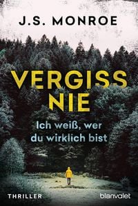 Produktbild: Vergiss nie - Ich wei&szlig;, wer du wirklich bist